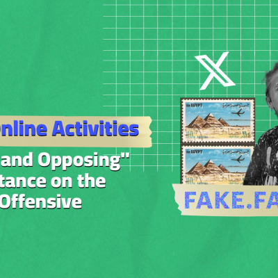 Suspicious Online Activities "Supporting and Opposing" Egypt's Stance on the Rafah Offensive